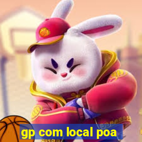 gp com local poa